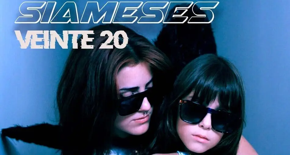SIAMESES: VEINTE20