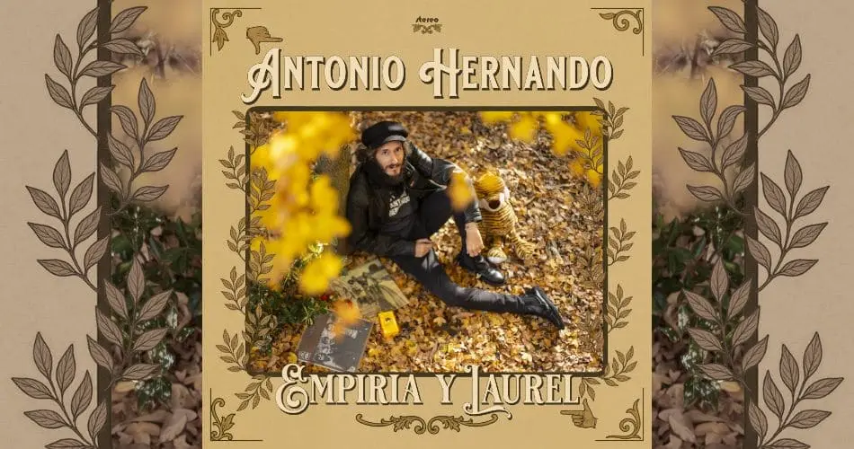 ANTONIO HERNANDO: EMPIRIA Y LAUREL