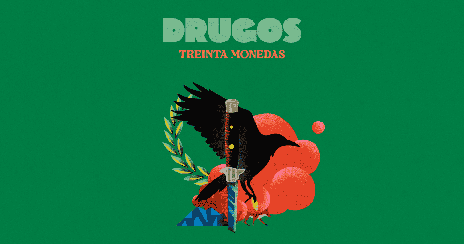 DRUGOS: TREINTA MONEDAS