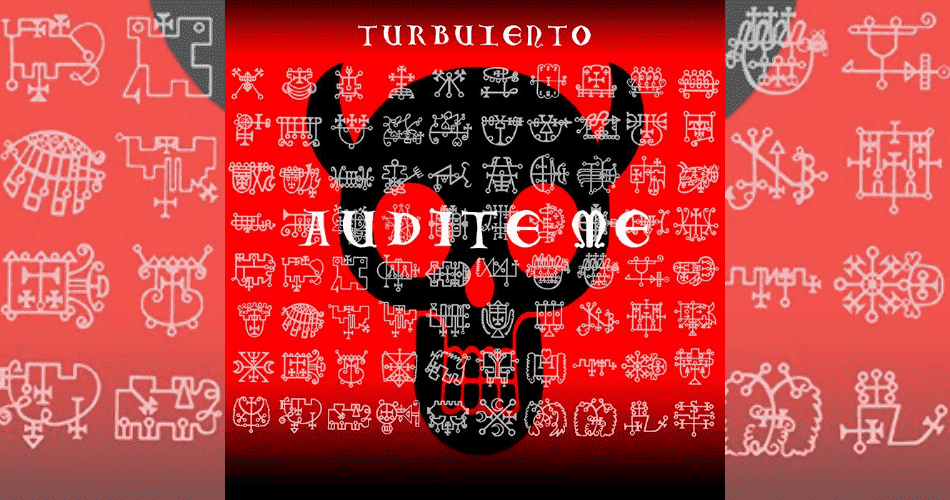 TURBULENTO: AUDITE ME