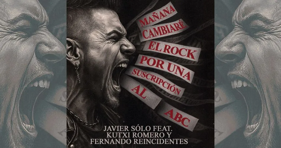 JAVIER SÓLO: MAÑANA CAMBIARÉ EL ROCK POR UNA SUSCRIPCIÓN AL ABC